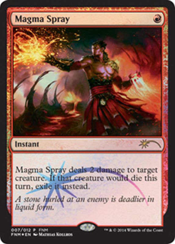 Magma Spray (FNM Foil)