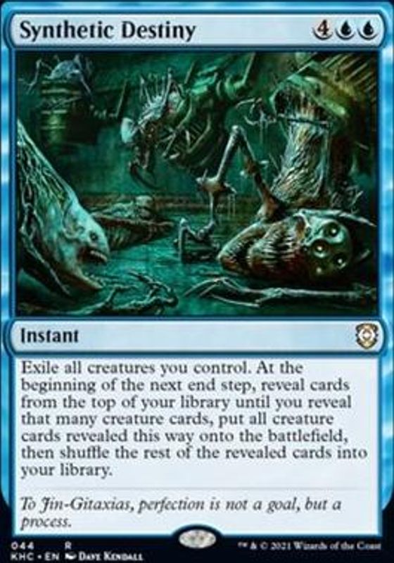 Synthetic Destiny