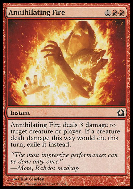 Annihilating Fire