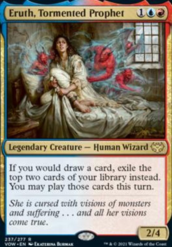 Eruth, Tormented Prophet