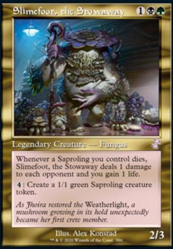 Slimefoot, the Stowaway