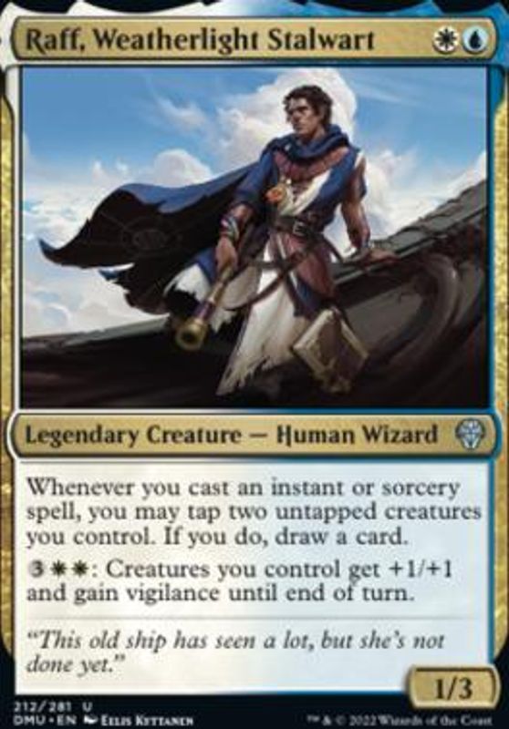 Raff, Weatherlight Stalwart