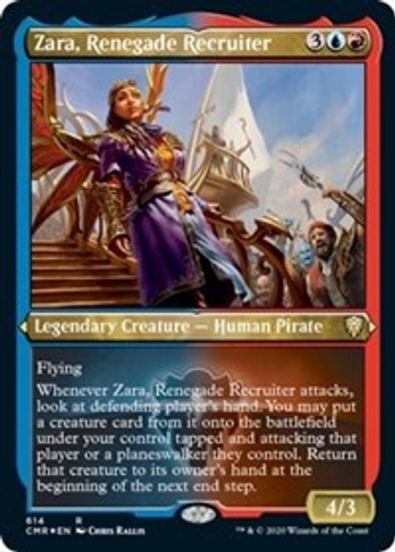 Zara, Renegade Recruiter (Foil-Etched)