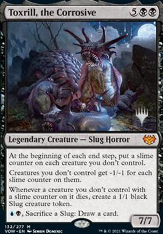 Toxrill, the Corrosive (Promo Pack)