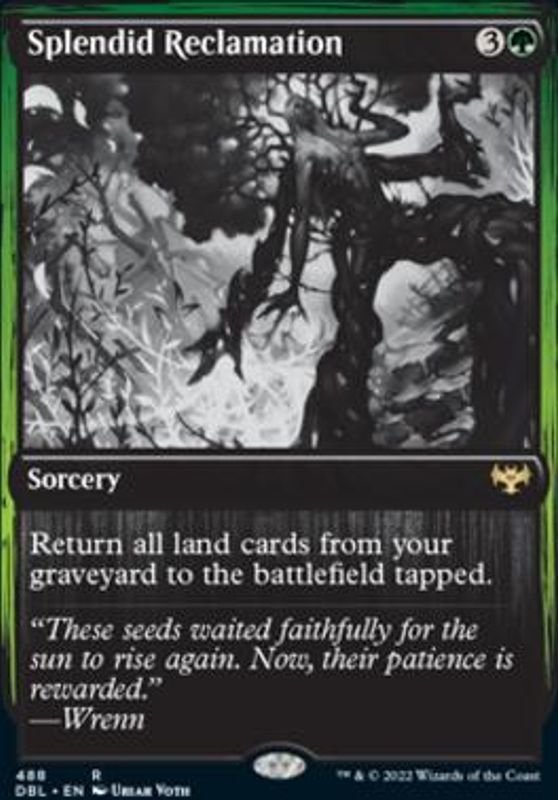 Splendid Reclamation